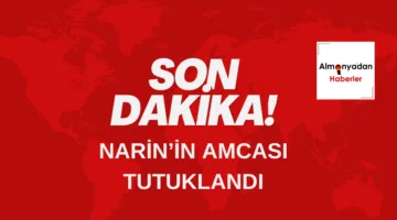 Narin’in amcası tutuklandı