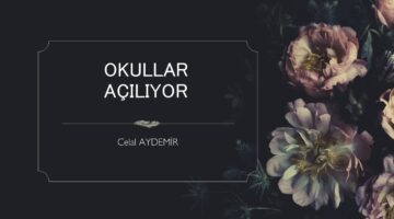 Okullar açılıyor